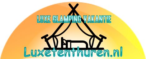 Luxe Glaming vakantie boeken - Safaritent of Lodgetent - www.LuxeTentHuren.nl
